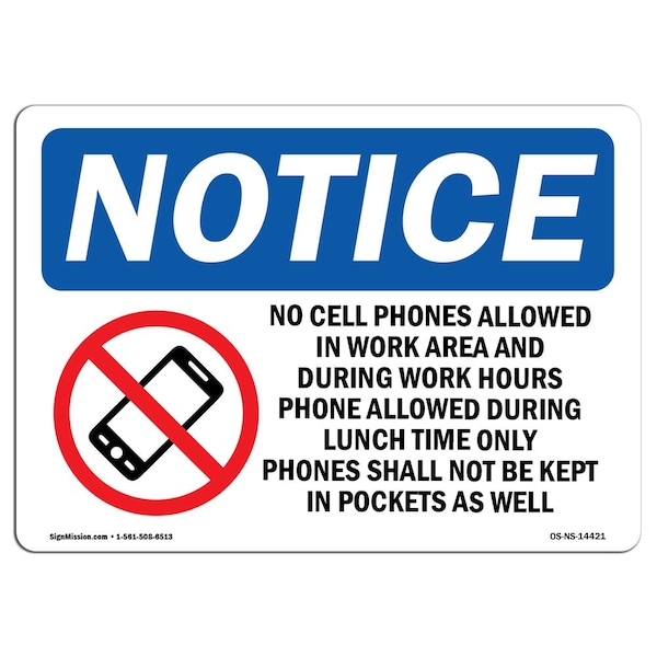 Safety Sign, OSHA Notice, 18" Height, No Cell Phones Allowed In Work Sign With Symbol, Landscape